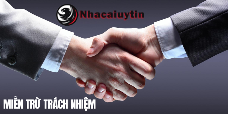 Miễn trừ trách nhiệm 